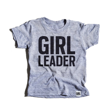 Girl Leader tri-blend tees, youth and adult sizes, #girlpower #girlleader #girlstrong #girlwonderful
