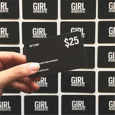 Girl Wonderful Gift card, select the denomination you'd like, #girlwonderful, #girlgift