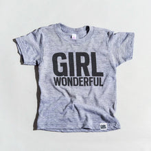 Load image into Gallery viewer, Girl Wonderful tri-blend tee, youth and adult sizes,  #girlstrong #girlpower #girlwonderful